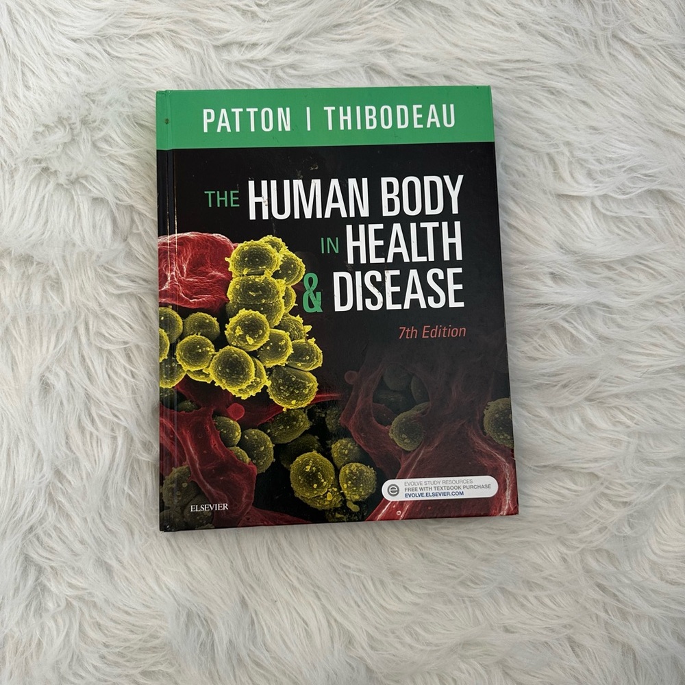 Human Body in Health & Disease Textbook 7th Edition